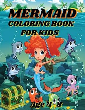 Mermaid Coloring Book For Kids: Under the Sea Coloring Expedition