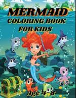 Mermaid Coloring Book For Kids: Under the Sea Coloring Expedition 