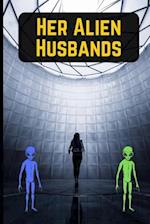 HER ALIEN HUSBANDS 