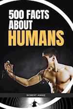 500 Facts about Humans 