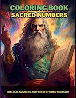 Coloring Book Of Sacred Numbers: Biblical Numbers and Their Stories to Color 