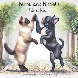 Penny and Nickel's Wild Ride