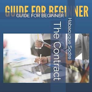 The Contract : GUIDE FOR BEGINNER