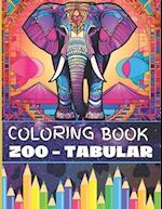 Zoo -Tabular Coloring Book for Teens and Adults