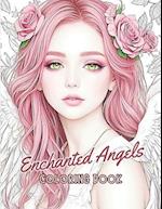 Enchanted Angels: Princesses and Angels Coloring Book 