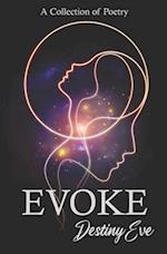 Evoke: A Collection of Poetry 