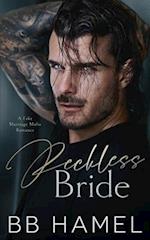 Reckless Bride: A Fake Marriage Mafia Romance 