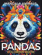 Adult Coloring Book of Adorable Pandas. Mindless Relaxation & Stress Relief.