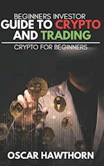 Beginners Investor Guide to Crypto and Trading 