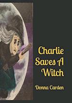 Charlie Saves A Witch