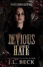 Devious Hate: A Dark Bully Romance 