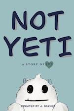 NOT YETI: A Story of IVF 