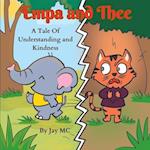 Empa and Thee - A Tale of Understanding and Kindness 