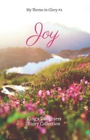 Joy: A KDWC Anthology