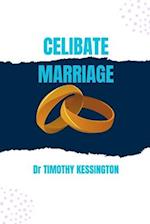 CELIBATE MARRIAGE 