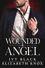 Wounded Angel: A Dark Mafia Romance 