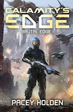 Calamity's Edge: A Military Sci-Fi Series 