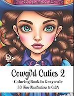 Cowgirl Cuties 2 - Adult Coloring Book in Grayscale