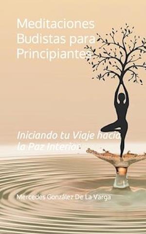 Meditaciones Budistas para Principiantes