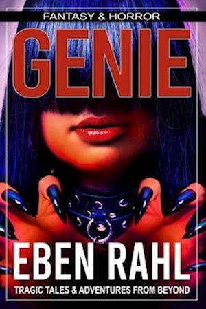 GENIE: A Dark Psychological Horror (Illustrated Special Edition)