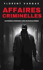 Affaires criminelles