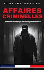 Affaires criminelles