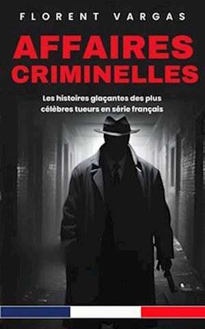 Affaires criminelles