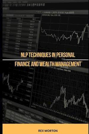 NLP Techniques in Personal Finance and Wealth Management