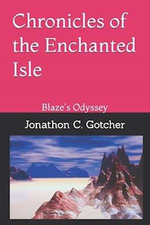 Chronicles of the Enchanted Isle