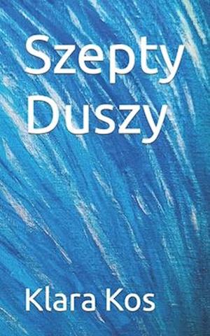 Szepty Duszy