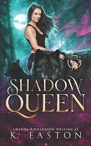 Shadow Queen: A Rejected Mates Shifter Romance