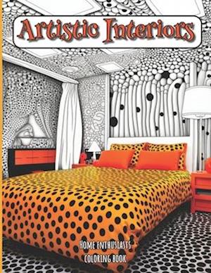 Coloring Book: Artistic Interiors: A Coloring Adventure for Home Enthusiasts