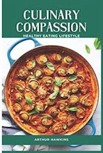 Culinary Compassion: The Ultimate Vegetarian and Vegan Recipe Collection 
