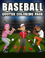 Baseball Quotes Coloring Page: The Funniest Baseball Quotes For Baseball Lover Family And Friends! 