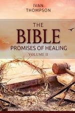 The Bible Promises of Healing Vol II 
