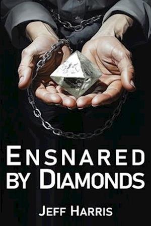 Ensnared by Diamonds