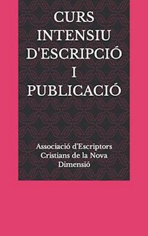 Curs Intensiu d'Escripció I Publicació