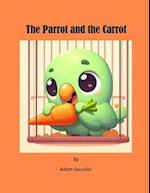 The Parrot and the Carrot 