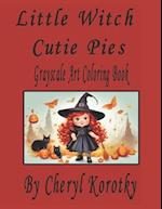 Little Witch Cutie Pies: Grayscale Art Coloring Book 