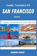 Guida Turistica Di San Francisco 2024