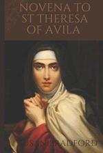 Novena To St Theresa of Avila : Walking the path to spiritual transformation through prayers 