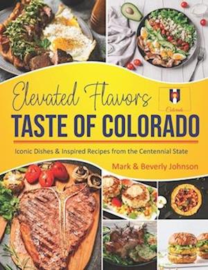 Taste Of Colorado : Elevated Flavors