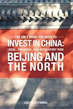 Invest in China: Beijing and the North: ICN 