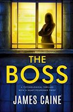 The Boss: A psychological thriller with a heart-pounding twist 