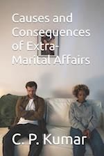Causes and Consequences of Extra-Marital Affairs 