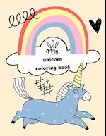 Unicorn coloring book: Beautiful coloring book for children: cute unicorns - magic fun 