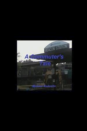 A Commuter's Tale