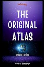 The Original Atlas: A Seeker's guide to Spirituality (sattology) 