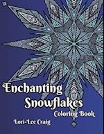 Enchanting Snowflakes Coloring Book: You Bring the Color! 