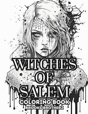 Witches of Salem: "Witchcraft and Color: A Salem Saga"